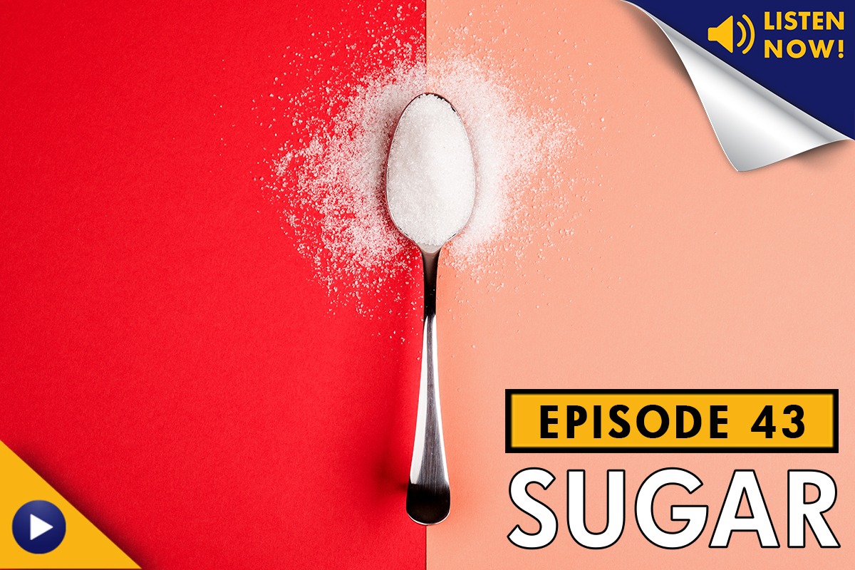 Living Healthy Podcast, LA Fitness, Sugar, Is Sugar Bad For You, Diet, Soda, Diabetes